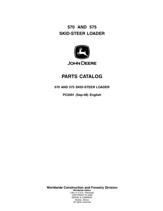 John Deere 570, 575 Skid Steers Parts Catalog Manual – PC2091