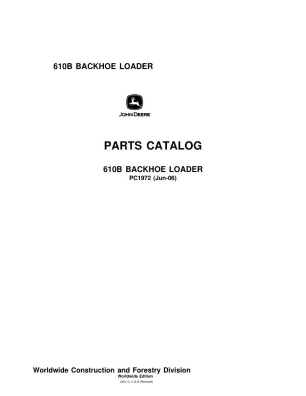 John Deere 610B Backhoes Parts Catalog Manual – PC1972