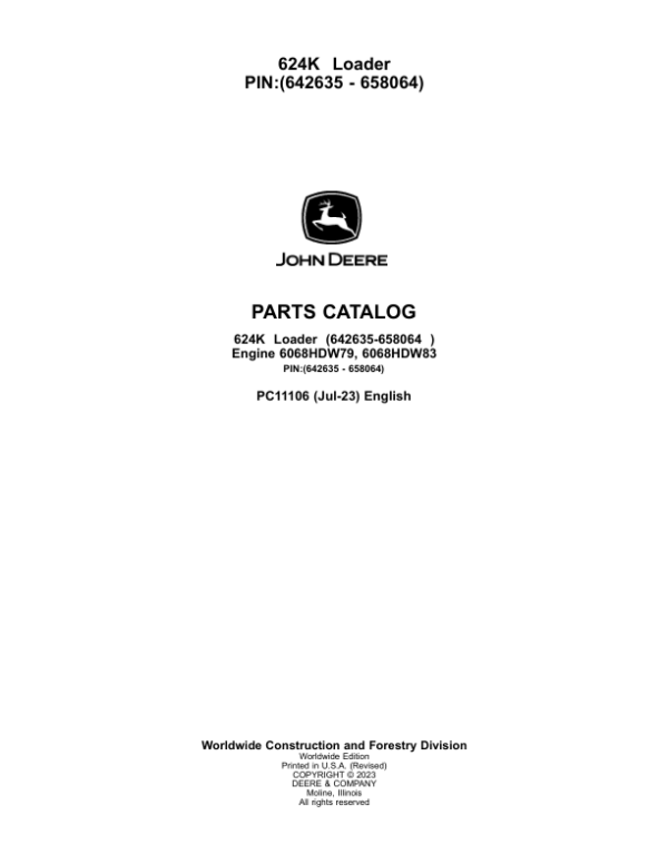 John Deere 624K Loaders (SN 642635 – 658064-) Parts Catalog Manual – PC11106