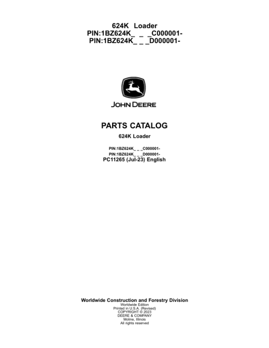 John Deere 624K Loaders (SN C00001- & D00001- ) Parts Catalog Manual – PC11265