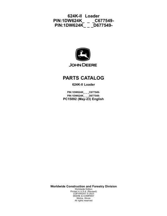 John Deere 624K Loaders (SN C677549- & D677549-) Parts Catalog Manual – PC15092