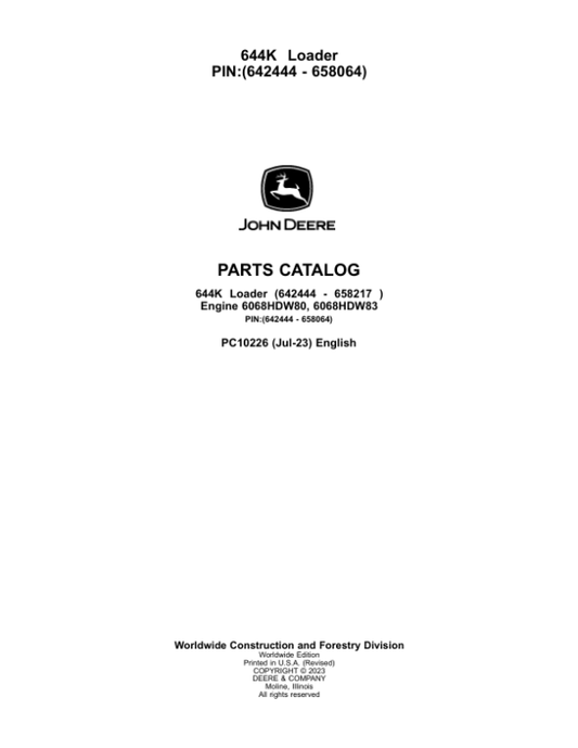 John Deere 644K Loaders (SN 642444 – 658064) Parts Catalog Manual – PC10226