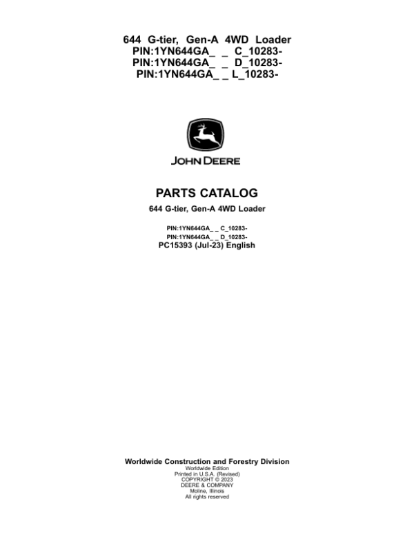 John Deere 644 G-TIER Loaders (SN C_10283 – & D_10283- & L_10283-) Parts Catalog Manual – PC15393