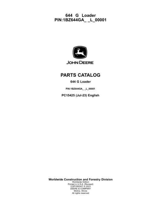 John Deere 644 G Loaders (SN 1BZ644GA_ _LA00001) Parts Catalog Manual – PC15425