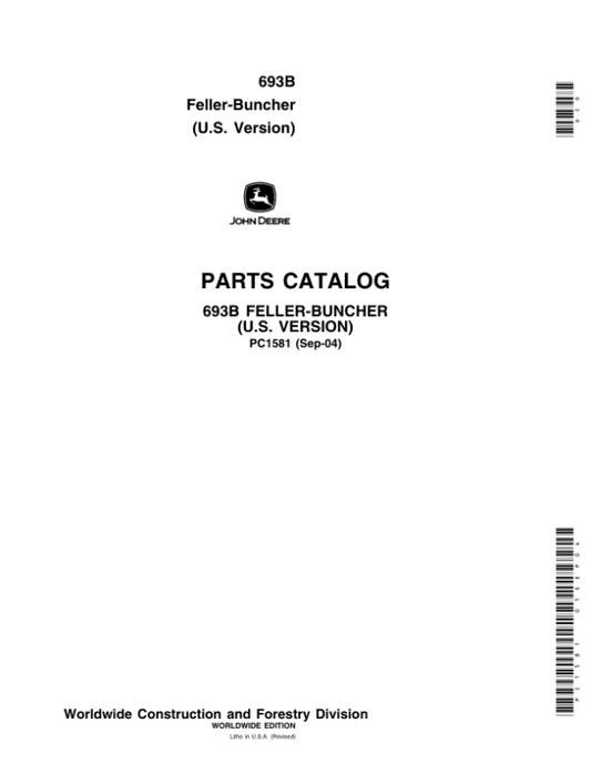 John Deere 693B Tracked Feller Bunchers Parts Catalog Manual – PC1581