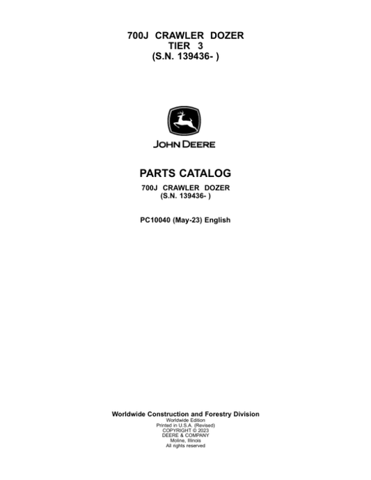 John Deere 700J Tier 3 Crawler Dozers (SN 139436- ) Parts Catalog Manual – PC10040