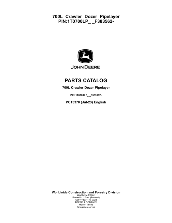 John Deere 700L PL Crawler Dozers (SN 1T0700LP_ F383562-) Parts Catalog Manual – PC15370