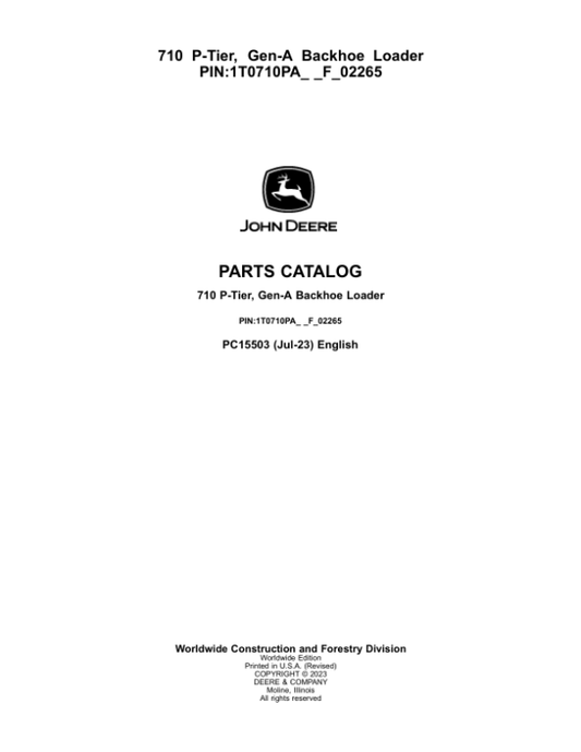 John Deere 710 P Backhoe Loaders (SN 1T0710PA_ _F_02265-) Parts Catalog Manual – PC15503