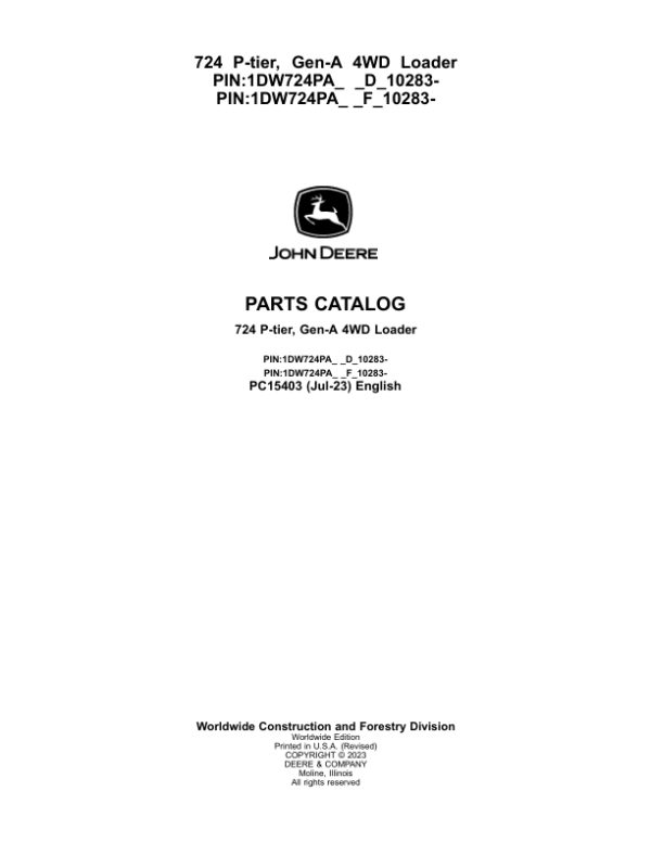 John Deere 724 P-TIER Loaders (SN 1DW724PA_ _L_10283-) Parts Catalog Manual – PC15403