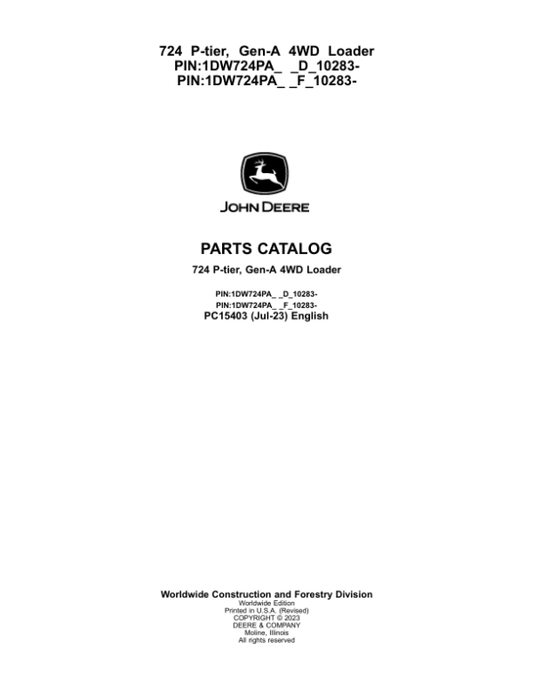 John Deere 724 P-TIER Loaders (SN 1DW724PA_ _L_10283-) Parts Catalog Manual – PC15403