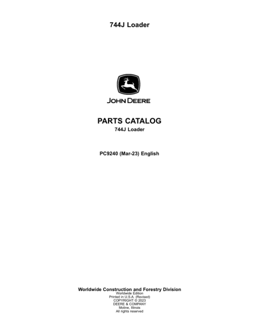 John Deere 744J Loaders Parts Catalog Manual – PC9240