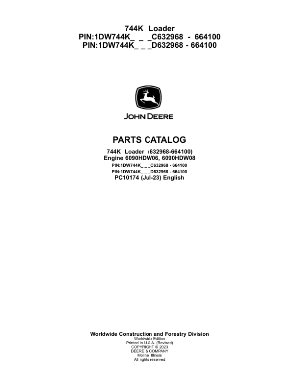 John Deere 744K Loaders (SN C632968-664100 & D632968-664100) Parts Catalog Manual – PC10174