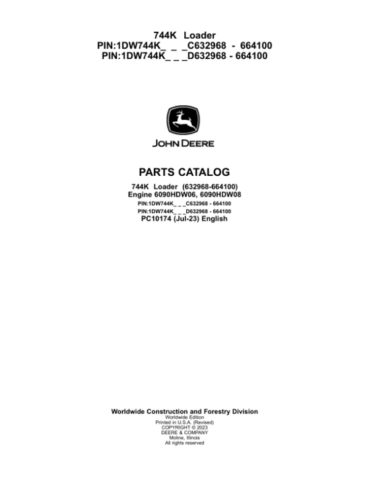 John Deere 744K Loaders (SN C632968-664100 & D632968-664100) Parts Catalog Manual – PC10174