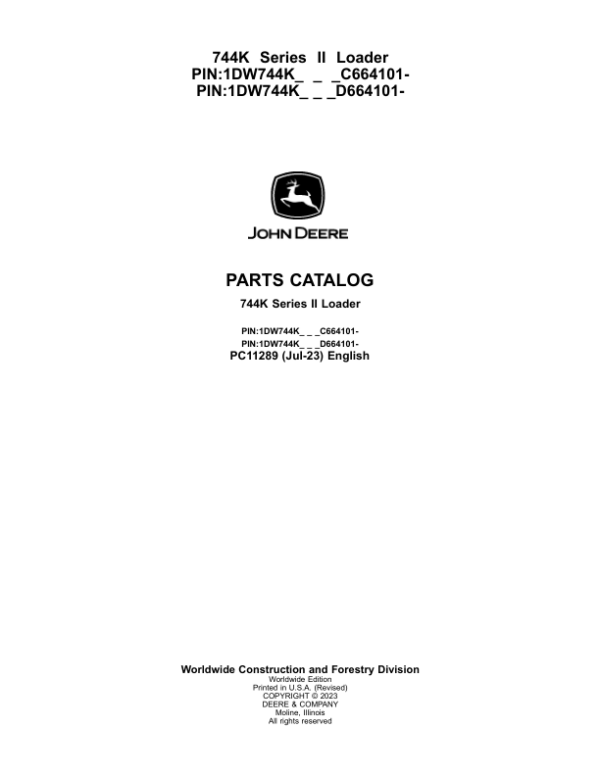 John Deere 744K Series II Loaders (SN C664101- & D664101-) Parts Catalog Manual – PC11289
