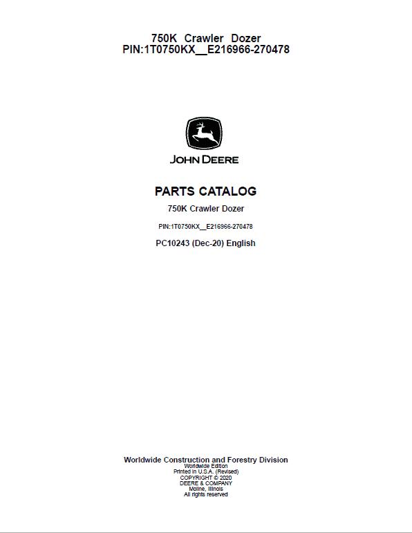 John Deere 750K Crawler Dozer Parts Catalog (SN. from E216966 – E270478)