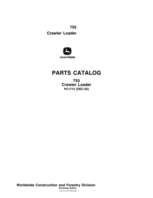 John Deere 755A Crawlers Parts Catalog Manual – PC1715