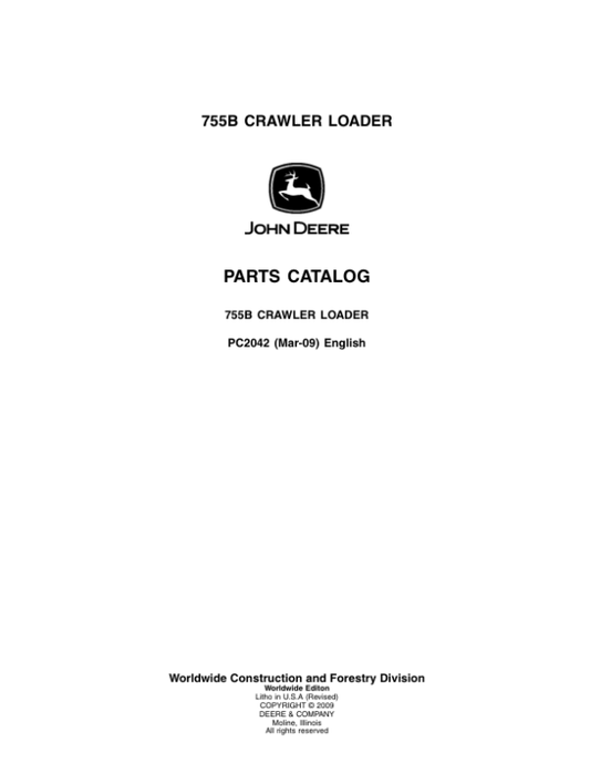 John Deere 755B Crawlers Parts Catalog Manual – PC2042