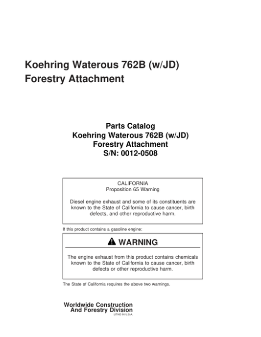 John Deere 762B Harvesting Heads (SN 762B0012–762B0508) Parts Catalog Manual – WCF277590