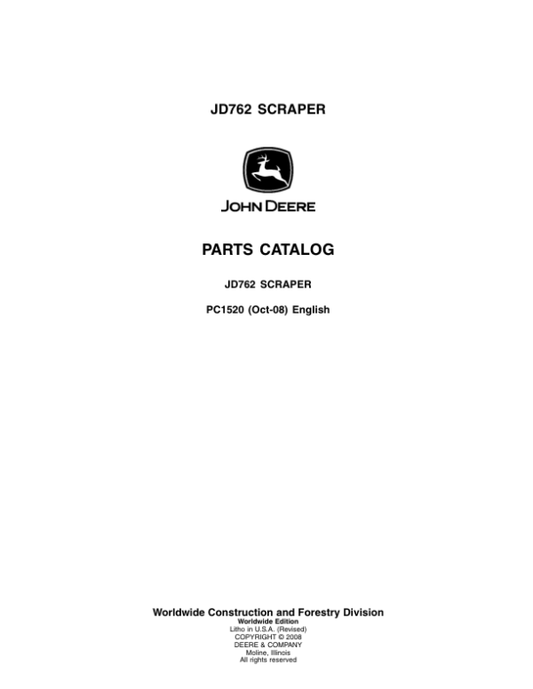 John Deere 762 Scrapers Parts Catalog Manual – PC1520