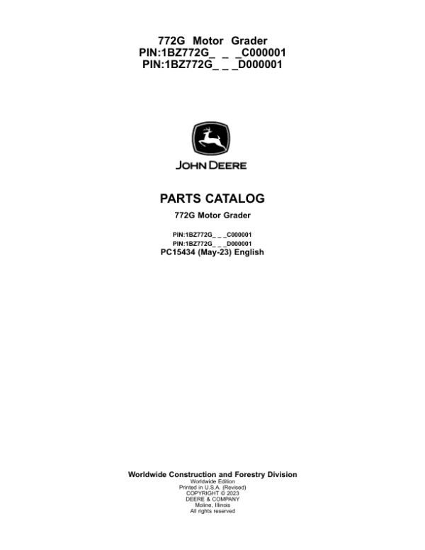 John Deere 772G Motor Graders (SN C000001- & D000001- ) Parts Catalog Manual – PC15434
