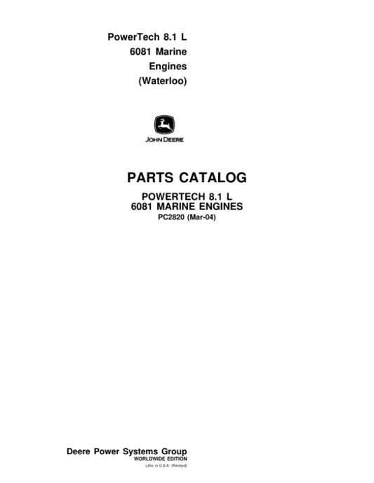 John Deere 8.1L, 6081 Engines Parts Catalog Manual – PC2820