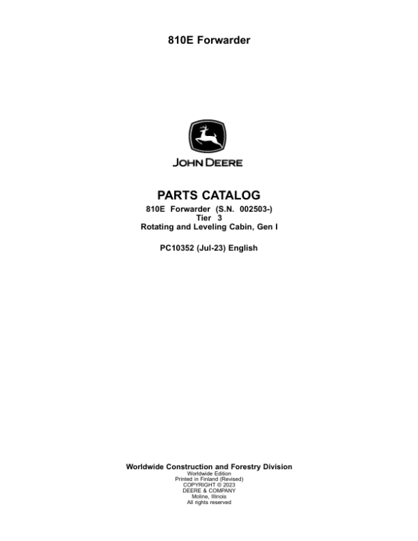 John Deere 810E T3 Forwarders (SN 002503-002736) Parts Catalog Manual – PC10352
