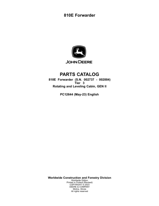 John Deere 810E T3 Forwarders (SN 002737 – 002884) Parts Catalog Manual – PC12644