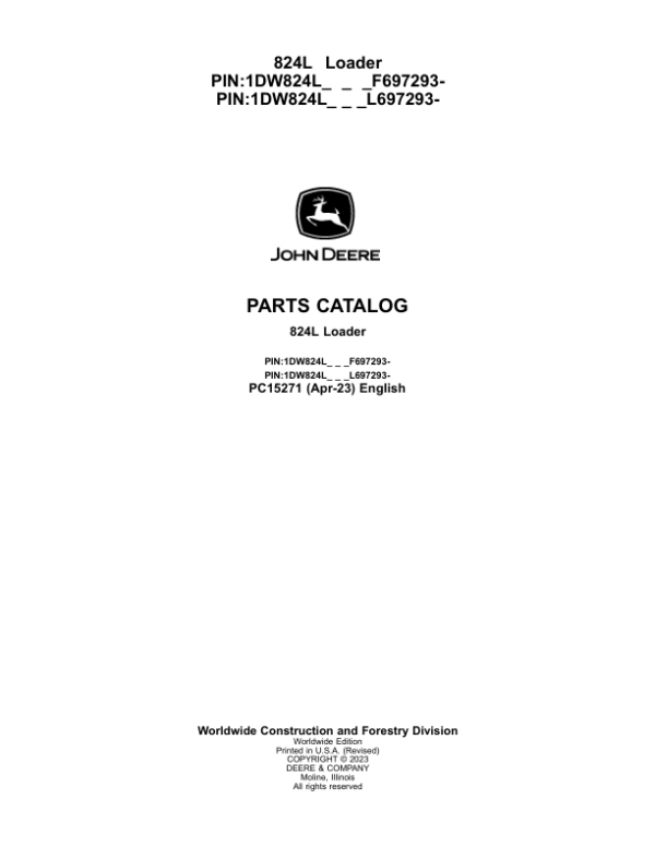 John Deere 824L Loaders (SN F697293- & L697293-) Parts Catalog Manual – PC15271