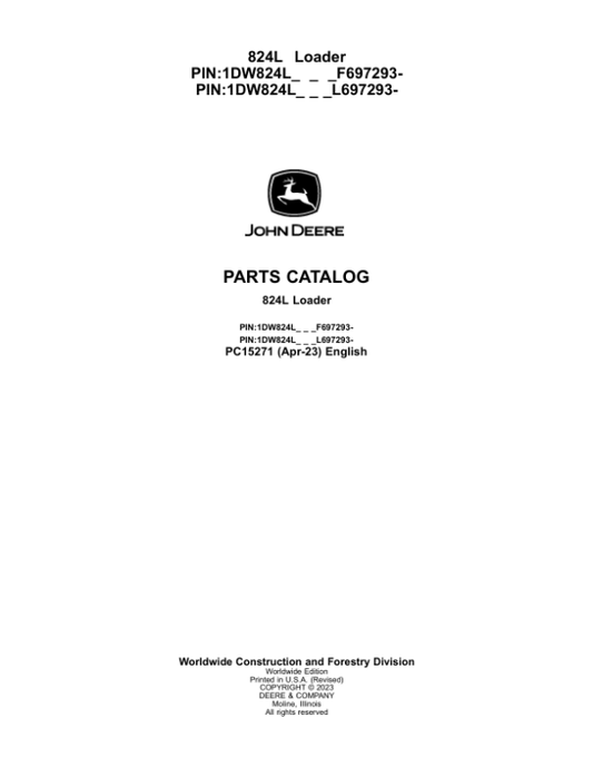 John Deere 824L Loaders (SN F697293- & L697293-) Parts Catalog Manual – PC15271