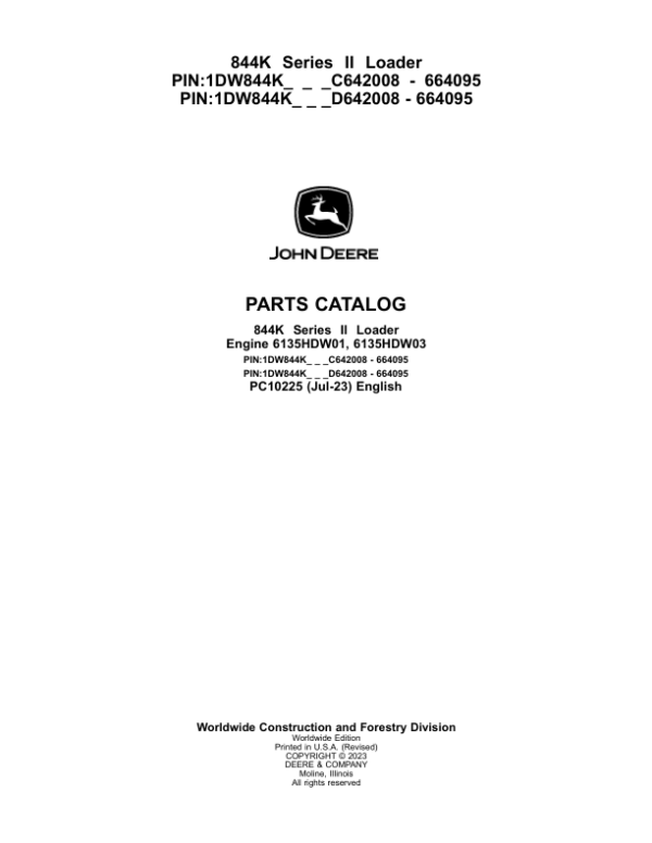 John Deere 844K Loaders (SN C642008 – 664095 & D642008 – 664095) Parts Catalog Manual – PC10225