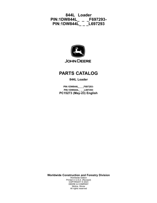 John Deere 844L Loaders (SN F697293- & L697293-) Parts Catalog Manual – PC15273