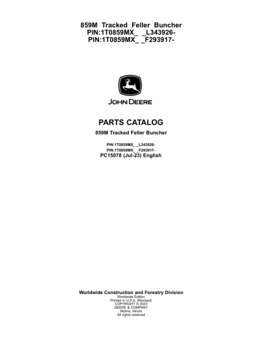 John Deere 859M Tracked Feller Bunchers (SN F343918- & L343918-) Parts Catalog Manual – PC15078