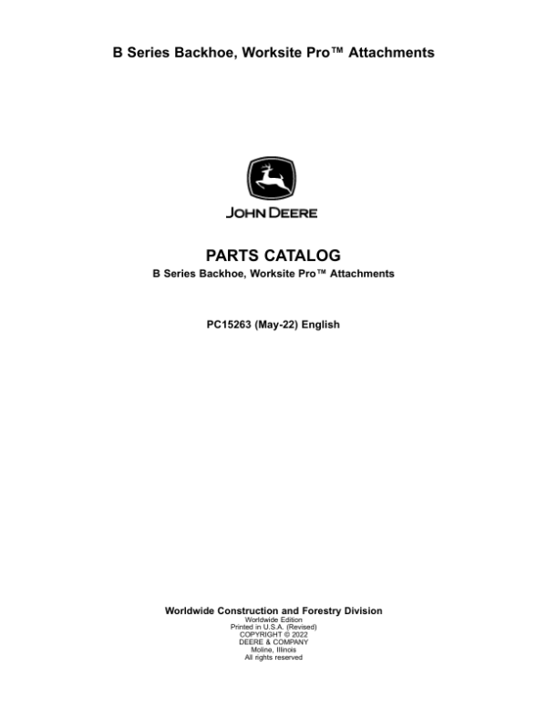 John Deere BH9B, BH10B, BH11B (2019 and after) Backhoe Attachments Parts Catalog Manual – PC15263