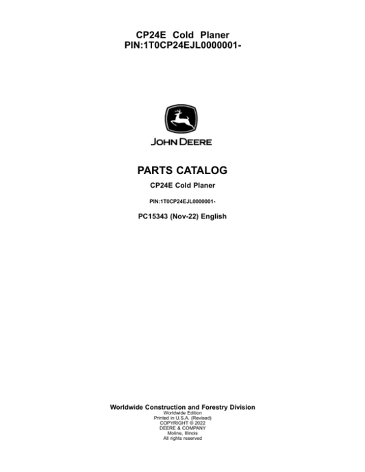 John Deere CP24E Cold Planers (SN 1T0CP24EJ_L0000001) Parts Catalog Manual – PC15343