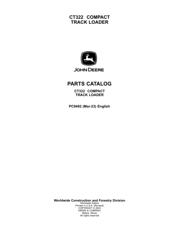 John Deere CT322 Compact Track Loaders Parts Catalog Manual – PC9492