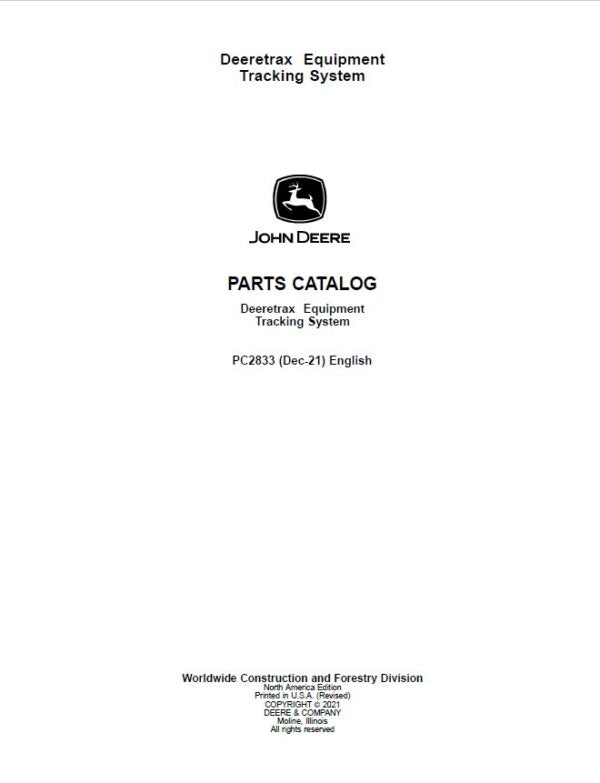 John Deere Deeretrax Equipment Tracking System Parts Catalog Manual – PC2833