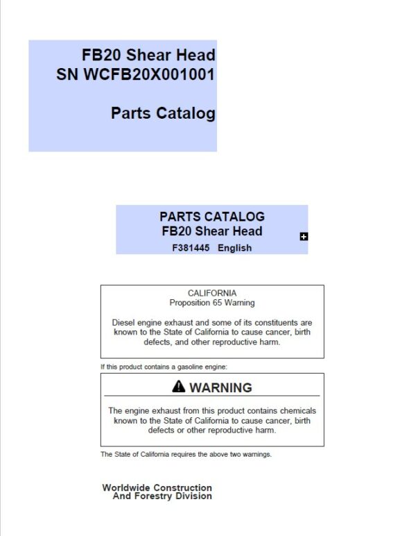 John Deere FB20 Felling Heads (SN 001001 and up) Parts Catalog Manual – F381445
