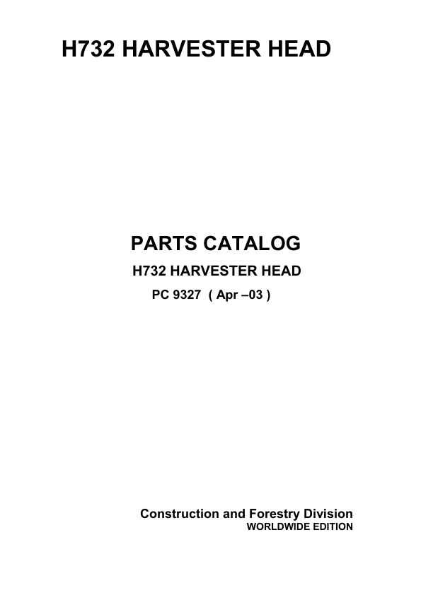 John Deere H732 Harvesting Heads Parts Catalog Manual – PC9327