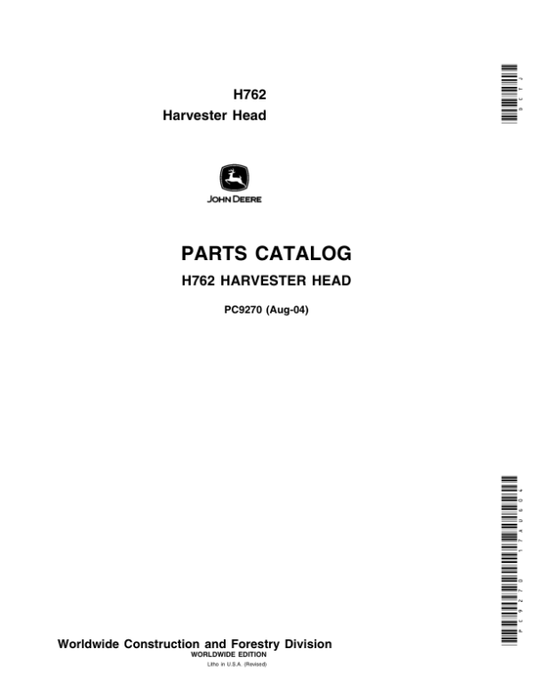 John Deere H762 Harvesting Heads Parts Catalog Manual – PC9270