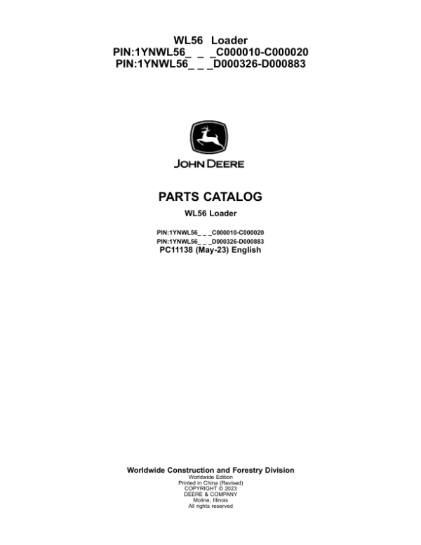 John Deere WL56 Loaders (SN C000010-C000020 & D000326-D000883) Parts Catalog Manual – PC11138