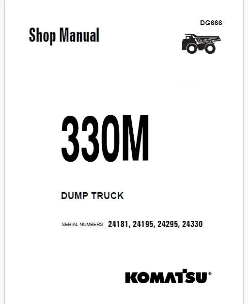 Komatsu 330M Dump Truck Pdf Repair Service Manual Sn 24195