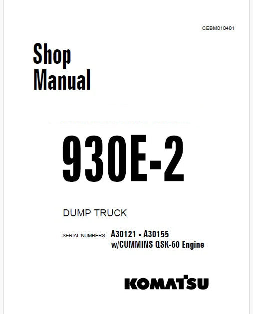 Komatsu 930E-2 Dump Truck Pdf Repair Service Manual Sn A30121 - A30155