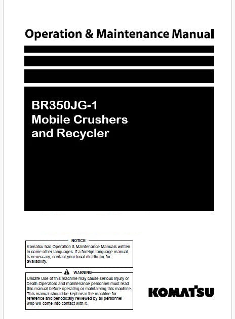 Komatsu BR350JG-1 Mobile Crushers and Recycler Pdf Operation and Maintenance Manual