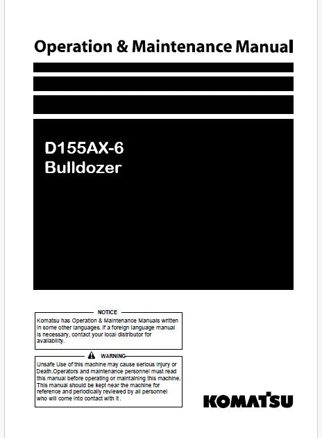 Komatsu D155AX-6 Bulldozer Pdf Operation and Maintenance Manual