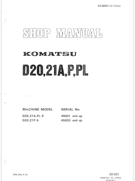 Komatsu D20PL-5, D21PL-5 Bulldozer Pdf Repair Service Manual Sn 45001 and UP