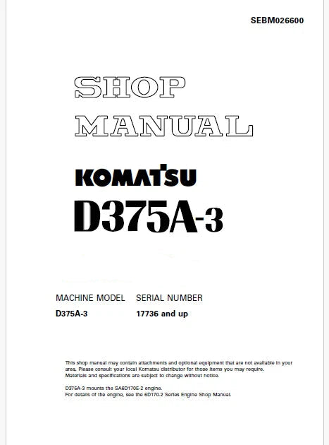 Komatsu D375A-3 Bulldozer Pdf Repair Service Manual Sn 17736 and UP