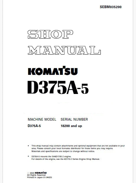 Komatsu D375A-5 Bulldozer Pdf Repair Service Manual Sn 18200 and UP