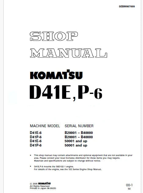 Komatsu D41E-6, D41P-6 Bulldozer Pdf Shop Repair Service Manual Sn B20001 – B40000