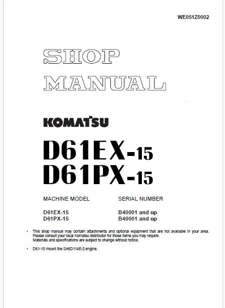Komatsu D61EX-15, D61PX-15 Bulldozer Pdf Shop Repair Service Manual Sn B40001 and UP