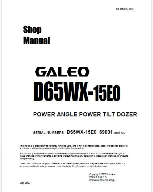Komatsu Galeo D65WX-15EO Bulldozer Pdf Shop Repair Service Manual Sn 69001 and UP